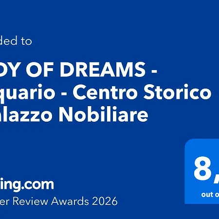 Lady Of Dreams - Acquario - Centro Storico - Palazzo Nobiliare *